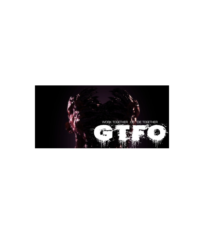 GTFO - 1